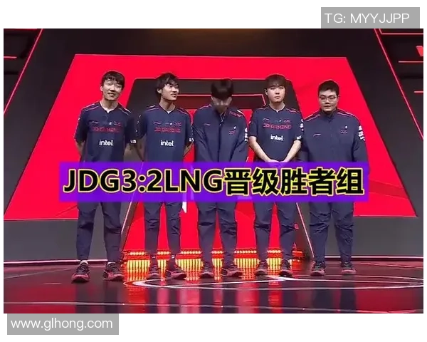 JDG与LNG激战在即谁能在这场巅峰对决中笑到最后